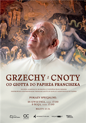 Grzechy i cnoty. Od Giotta do Papieża Franciszka
